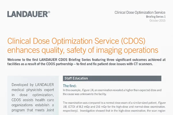 clinical dose optimization service briefing 1 details outcomes of cdos partnership addressing ct scanner patient dose issues